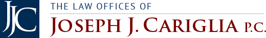 The Law Offices of Joseph J. Cariglia P.C.